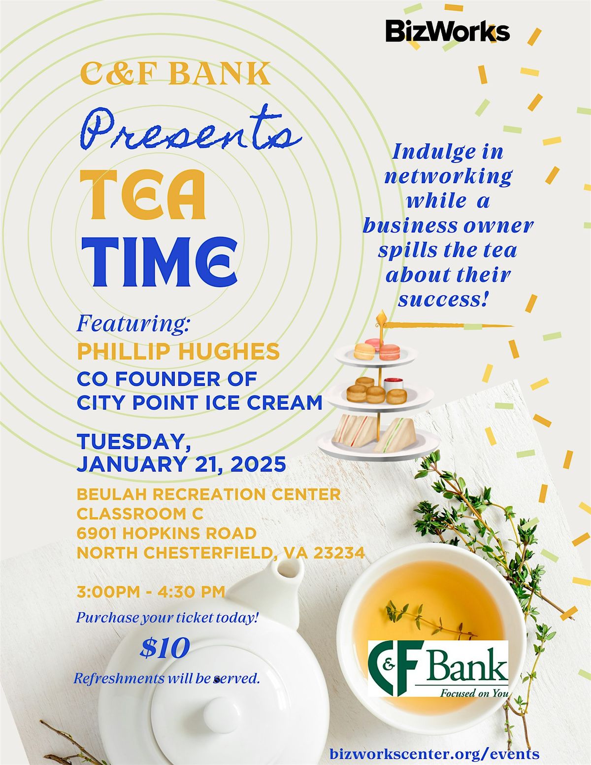 BizWorks Tea Time Presents C&F Bank