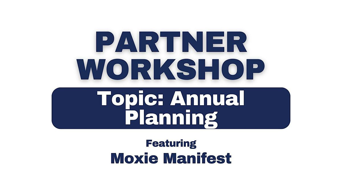Workshop: Annual Planning