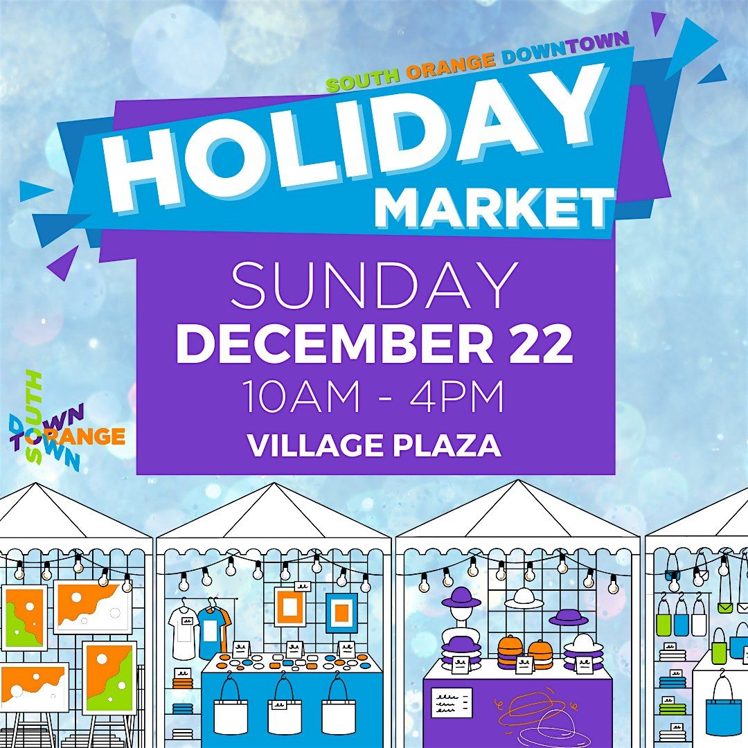 South Orange Downtown Holiday Market