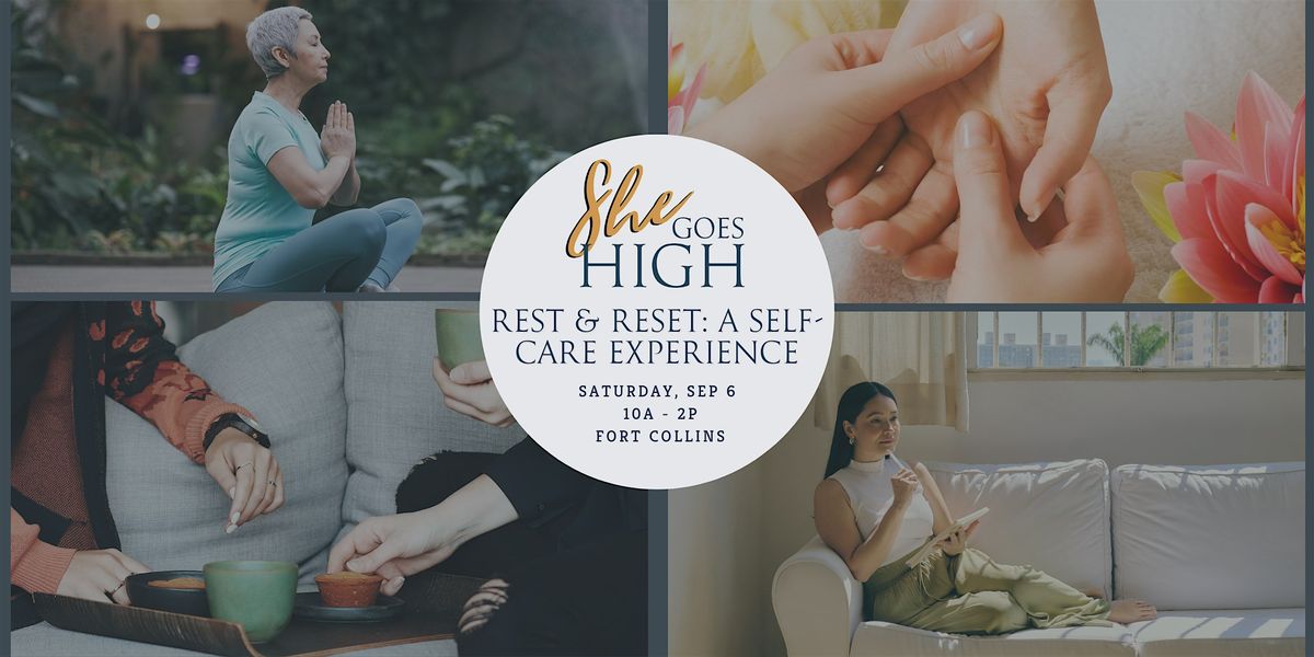 Rest and Reset: A Self Care Experience