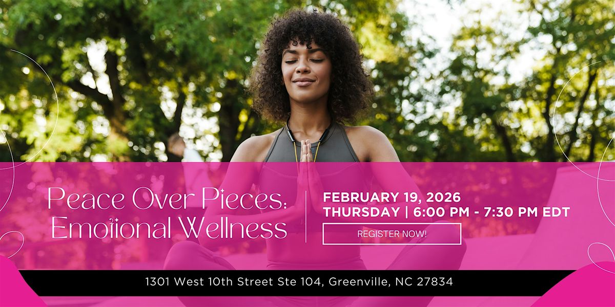 Peace Over Pieces: Emotional Wellness