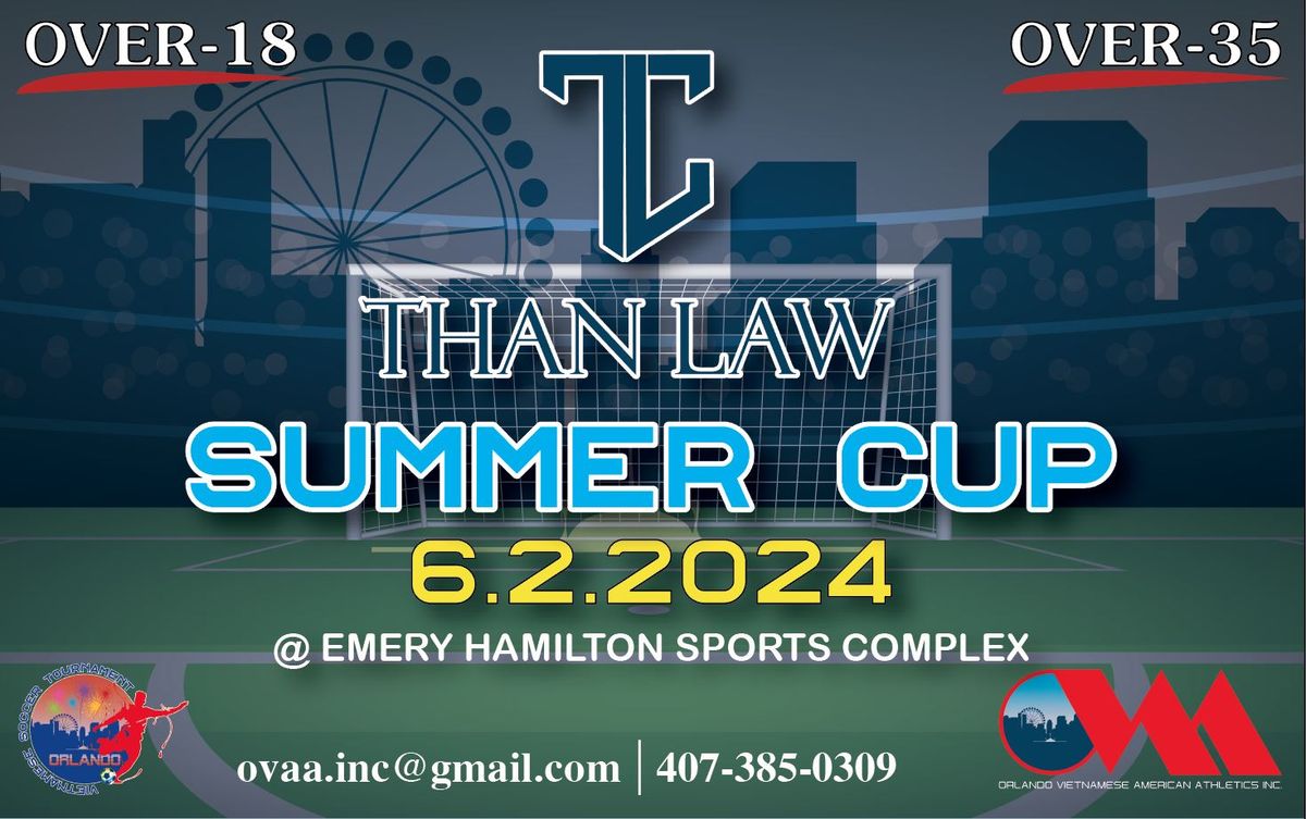 Than Law Summer Cup 2024