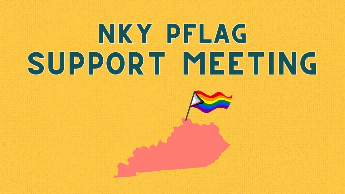 LGBTQ+ Support Meeting - NKY