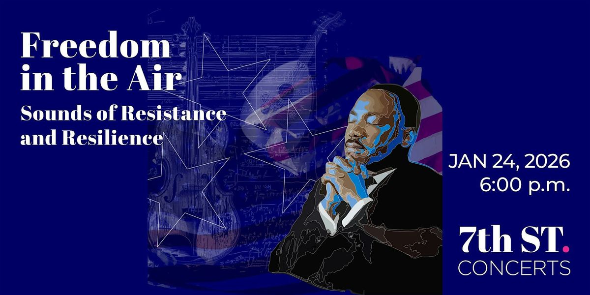 Freedom in the Air: Sounds of Resistance and Resilience
