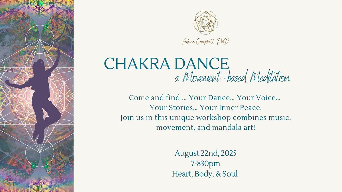 Chakra Dance - A Movement Based Meditation