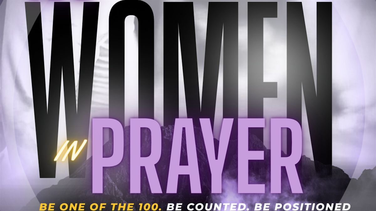 100 Women in Prayer