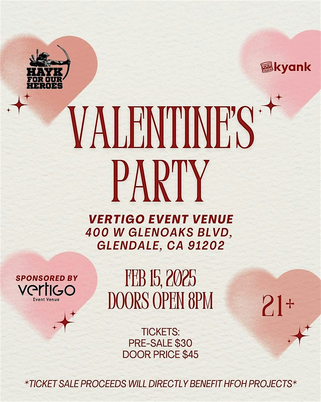 Hayk For Our Heroes X Kyank Presents "Valentine's Party"