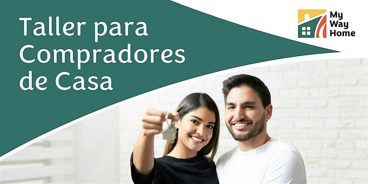 My Way Home Taller para Compradores de Casa - Oxnard