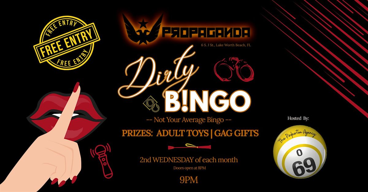 Dirty Bingo at Propaganda