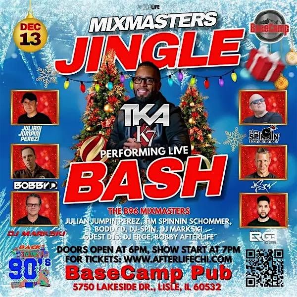 Mixmasters Jingle Bash Reunion W\/ TKA & The Mixmasters