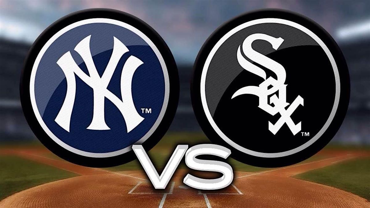 Explore Next Door: FIELD LEVEL SEATS Yankees vs White Sox