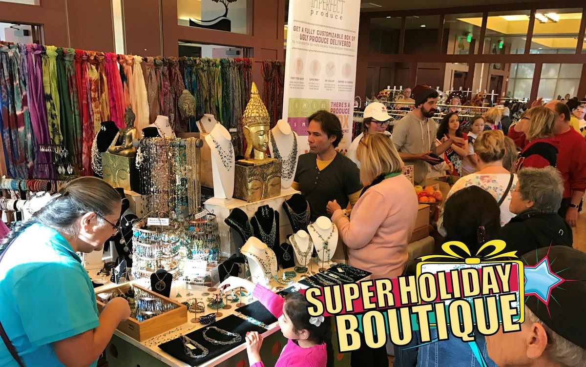 Super Holiday Boutique - FREE Dec. 6 in Pleasant Hill