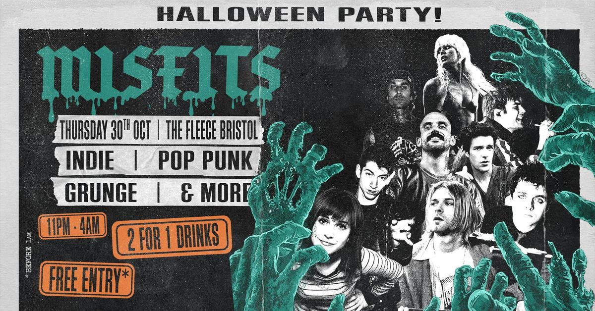 MISFITS: HALLOWEEN PARTY | Thurs 30th Oct | The Fleece Bristol