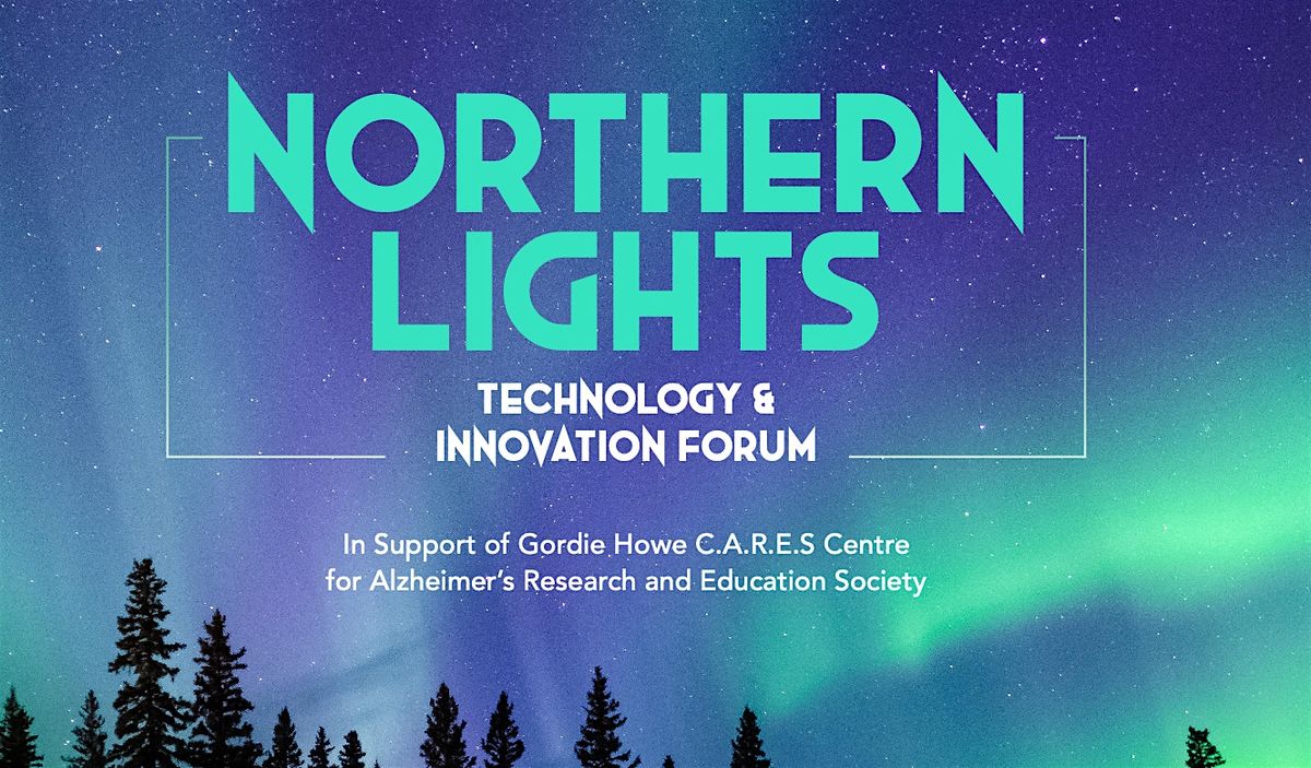 Northern Lights Technology & Innovation Forum