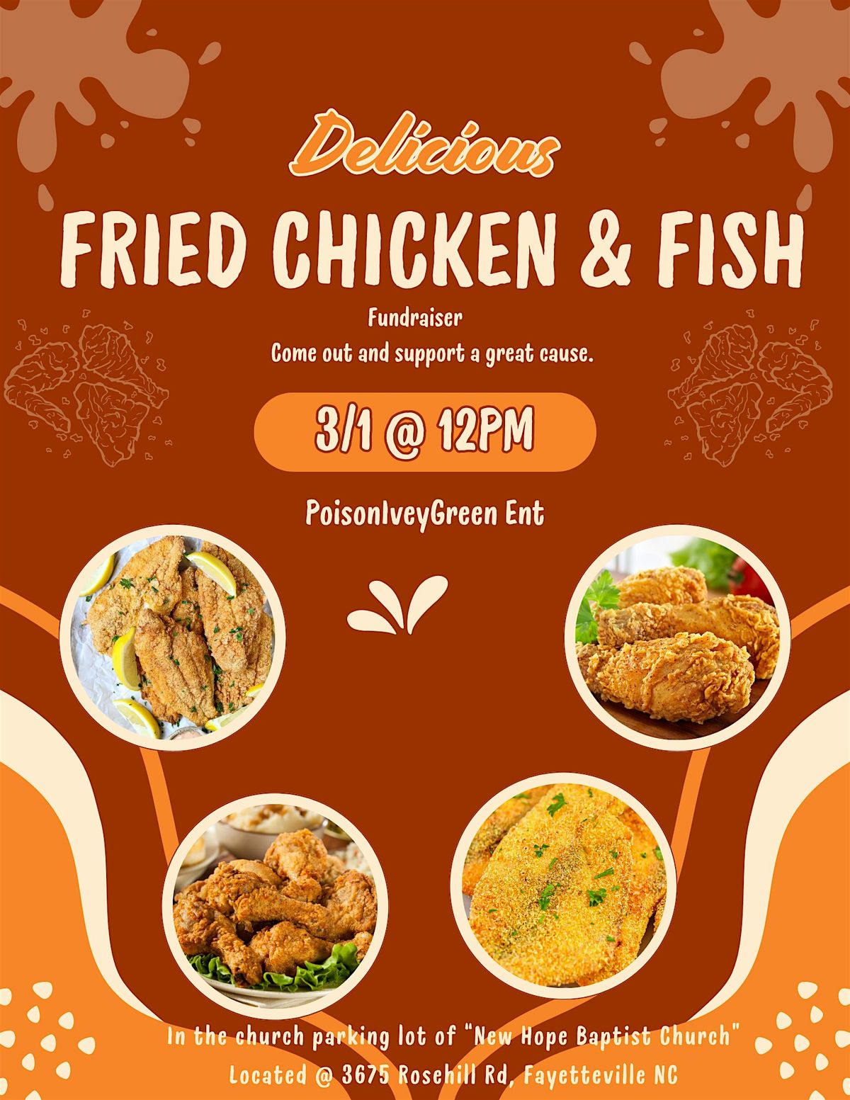 PoisonIveyGreen Ent Presents: Fried Chicken & Fish Fry Fundraiser!