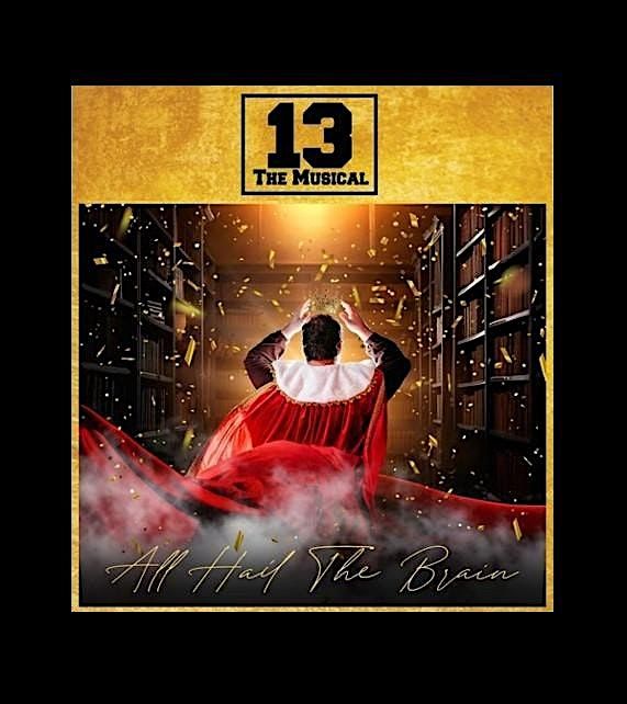 13 the Musical