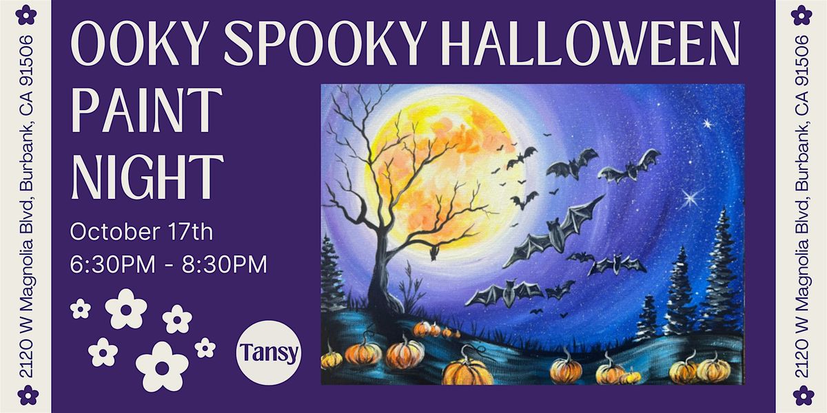 Ooky Spooky Halloween Paint Night with Stormy Tripp