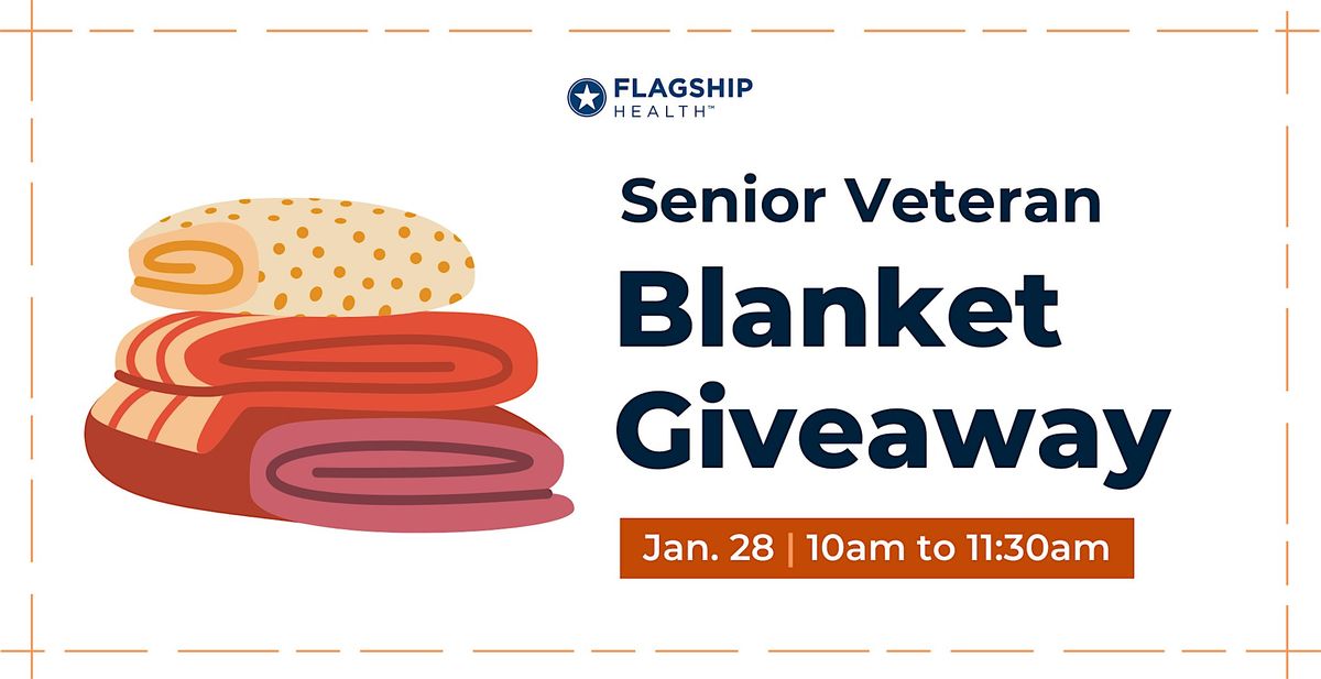 Senior Veteran Blanket Giveaway