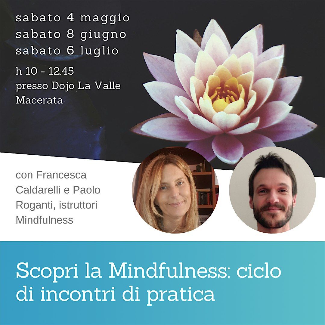 Scopri la Mindfulness: incontri di pratica a Macerata