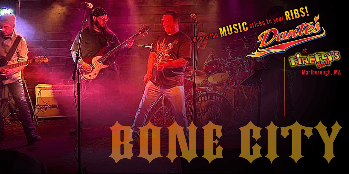 Bone City in Dante's at Firefly's BBQ