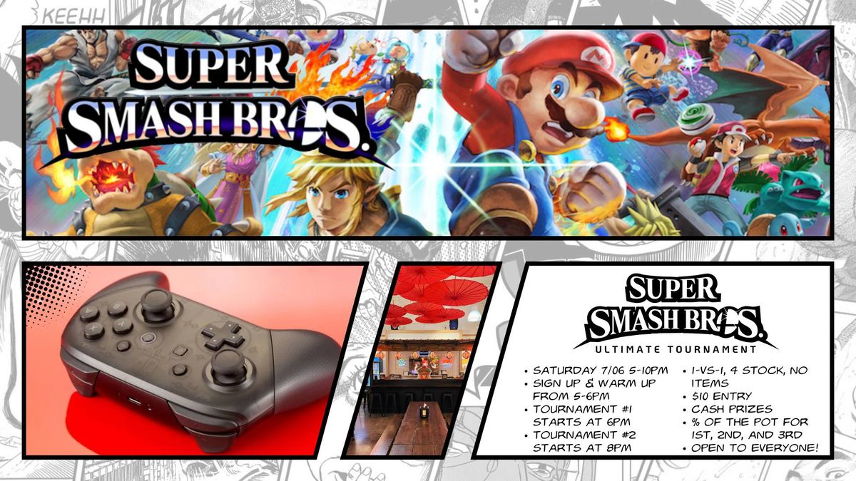 Super Smash Bros Ultimate Sign Ups & Tournament #1