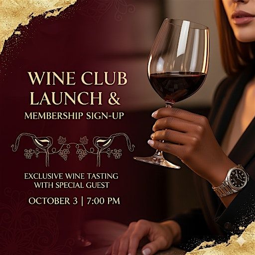 Wine Club Launch