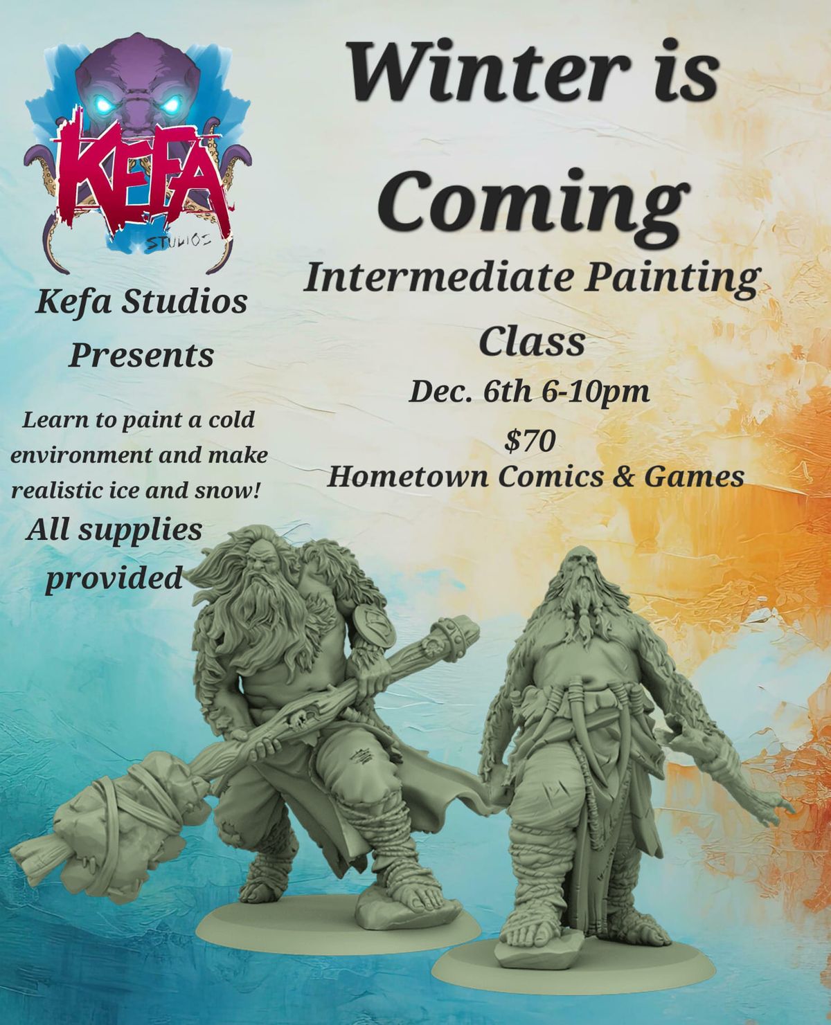 Kefa Studios: Cold Environment Painting Class