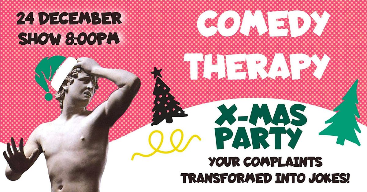 Comedy Therapy X-mas Party \u2014 Laughs, Gl\u00fchwein and Weihnachtsmarkt