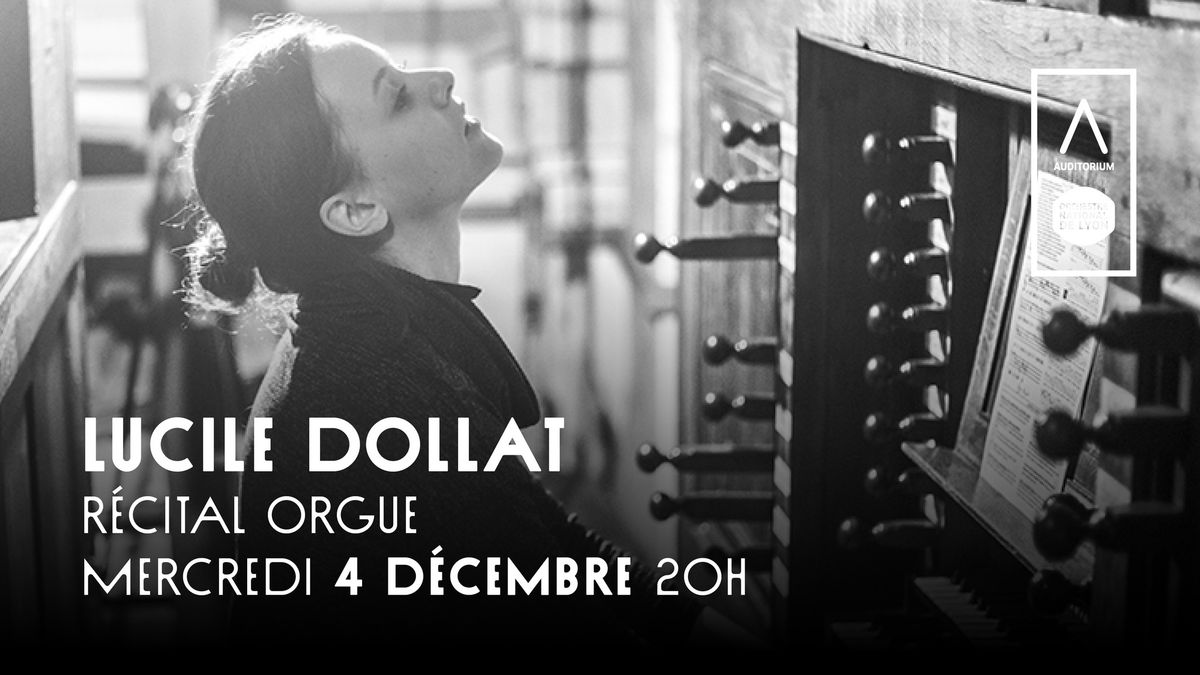 Lucile Dollat \u2022 De Bach \u00e0 Dalbavie