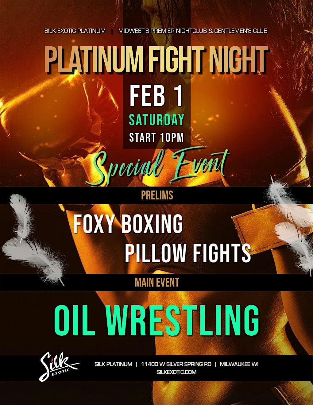 Silk Platinum Fight Night - Oil Wresting, Foxy Boxing & Pillow Fights