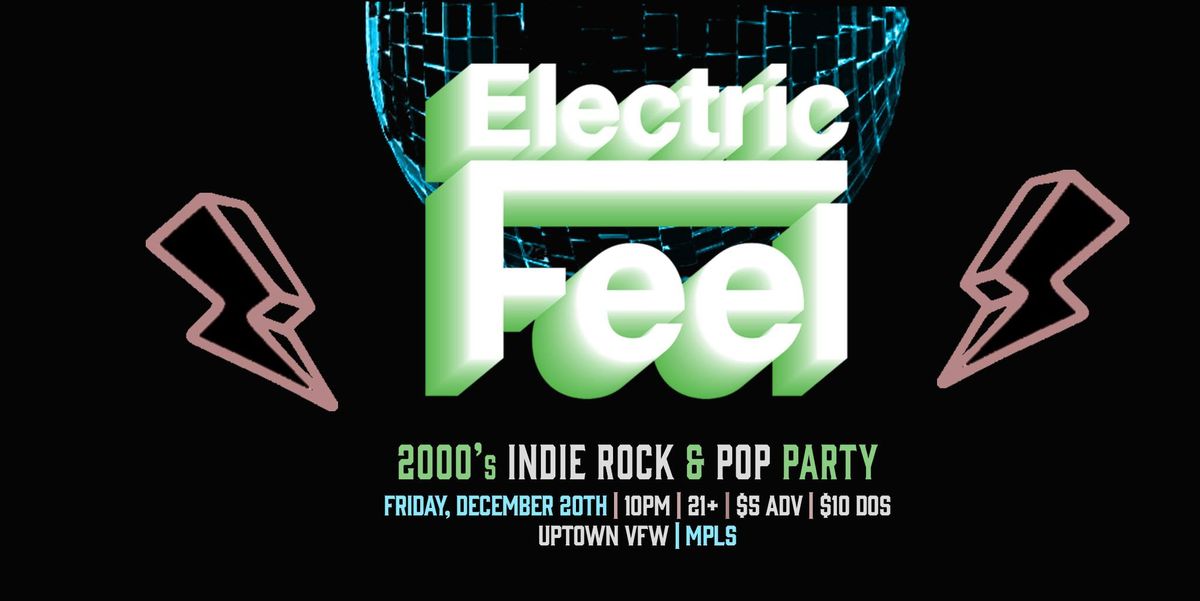 Electric Feel: 2000's Indie Rock & Pop Party