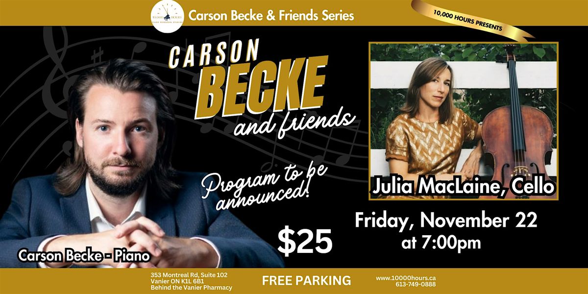 Carson Becke & Friends - Julia MacLaine, Cello