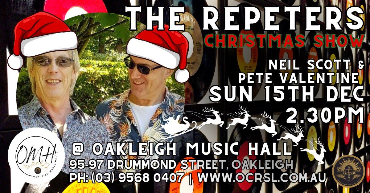 The Repeters Christmas Show @ Oakleigh Music Hall