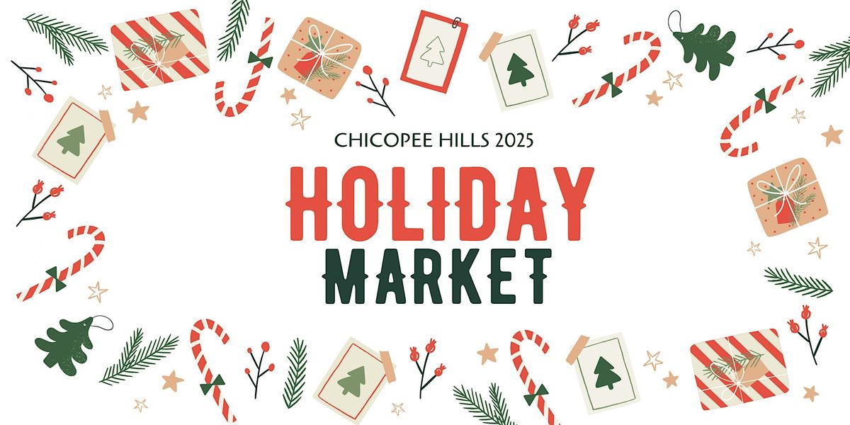 Chicopee Hills Holiday Market
