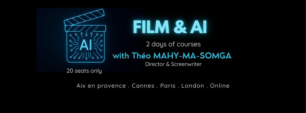 Intensive Training: Cinema & AI (2 Days)