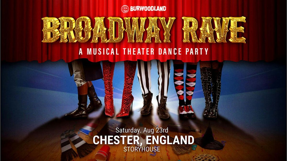 Broadway Rave Matinee at Storyhouse