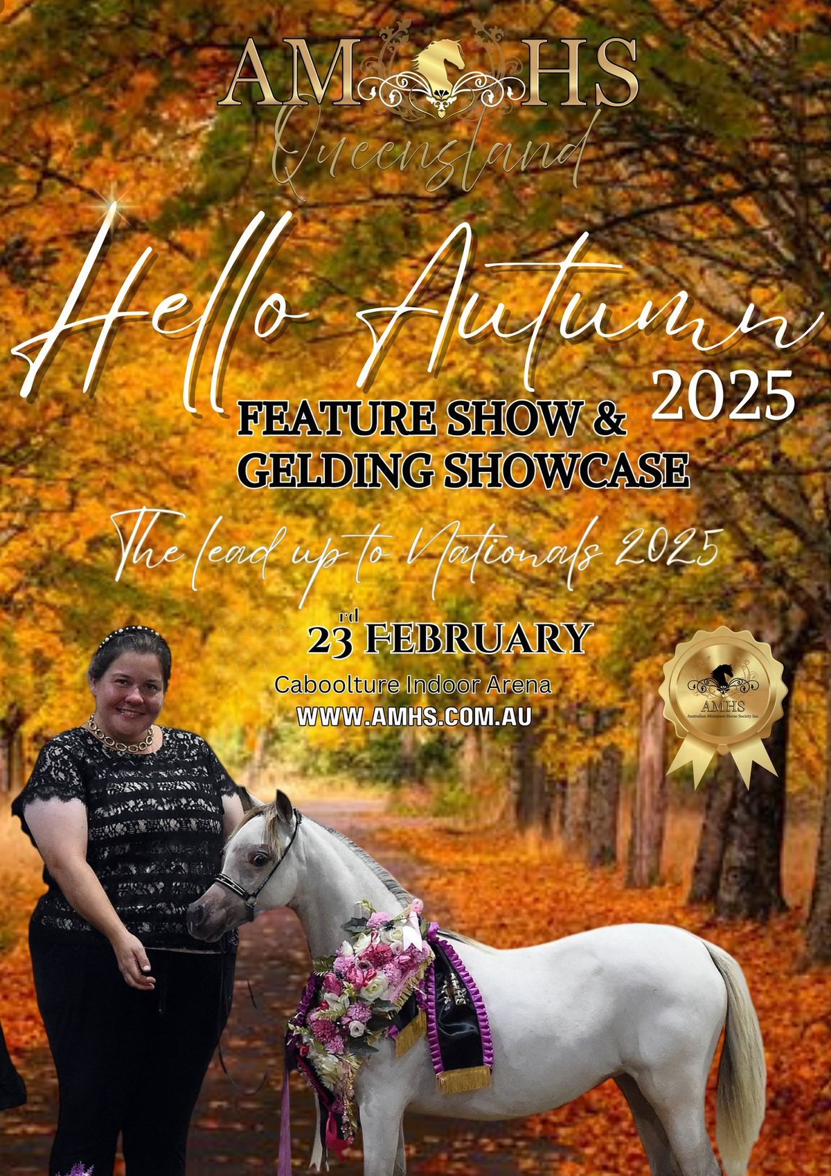 2025 AMHS QLD - HELLO AUTUMN FEATURE SHOW & GELDING SHOWCASE