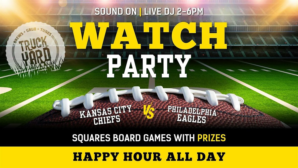 Big Game Watch Party @ Truck Yard Dallas