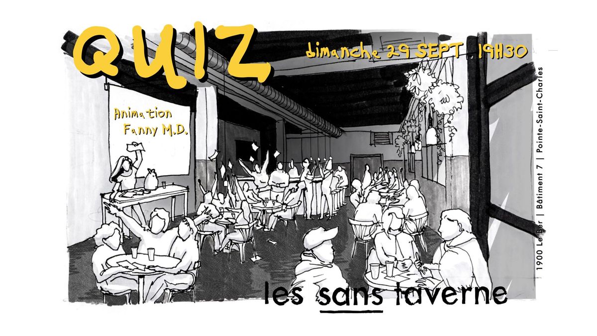 SOIR\u00c9E QUIZ | les sans-taverne