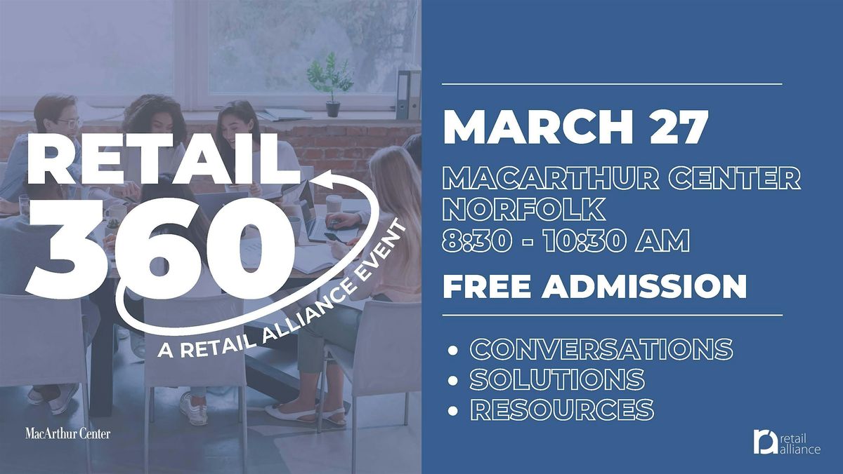 Retail 360 "A Retail Alliance Event"