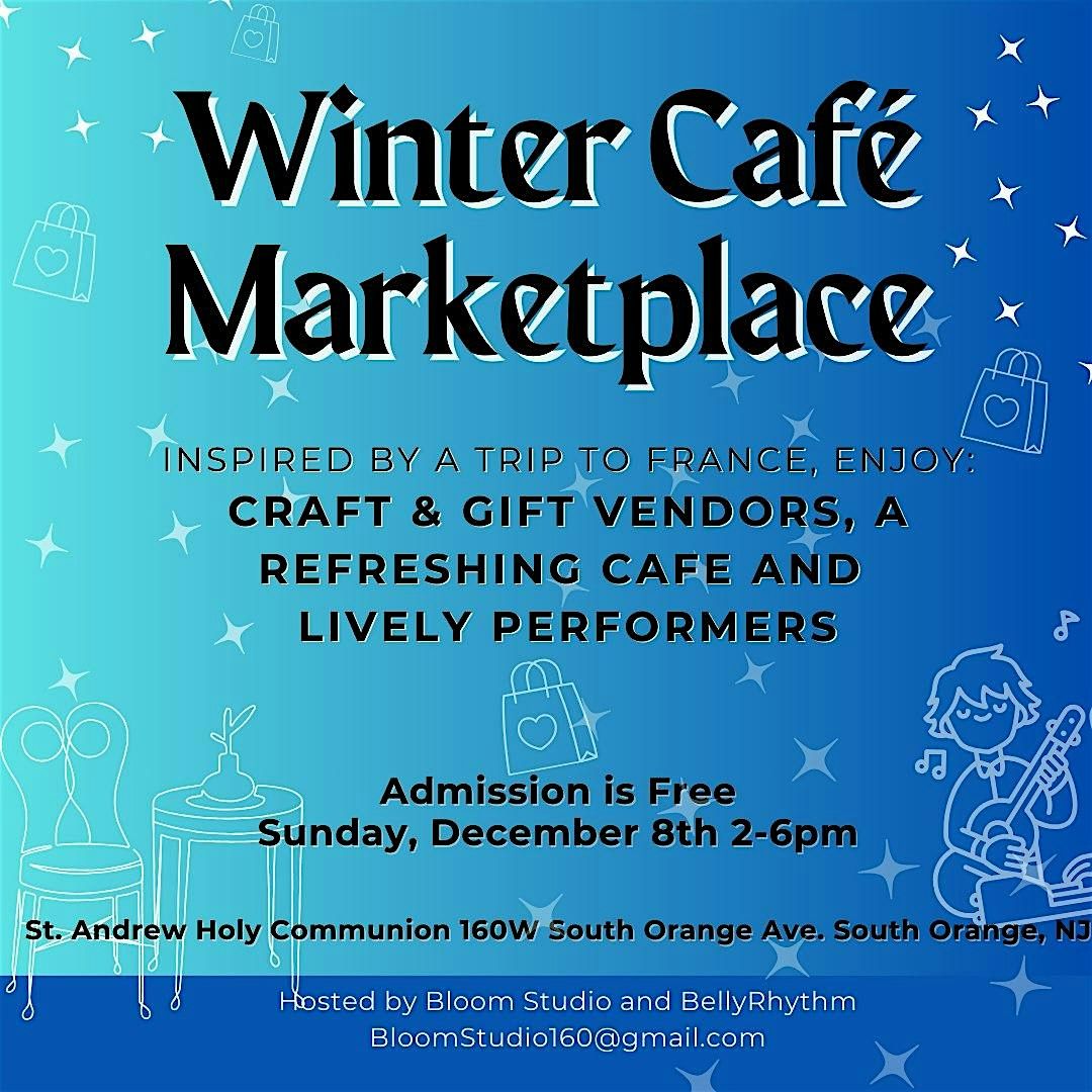 Winter Caf\u00e9 Marketplace Vendor Fair