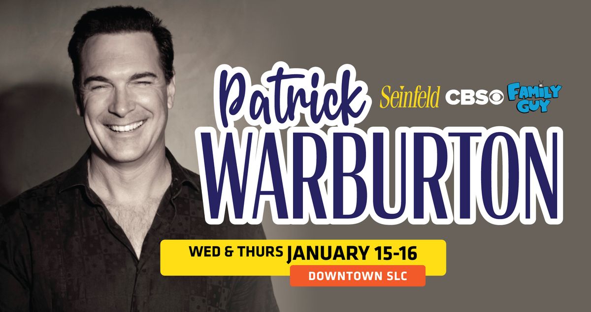 Patrick Warburton (Downtown SLC)