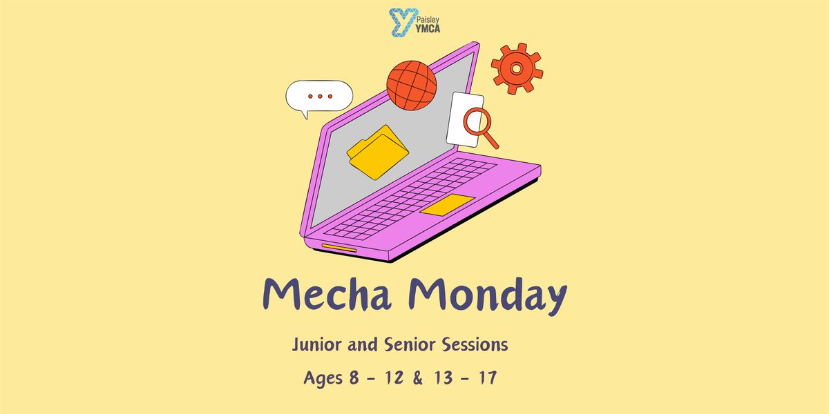 Mecha Monday (Coderdojo): ( Ages 8 - 12  & 13 - 17)