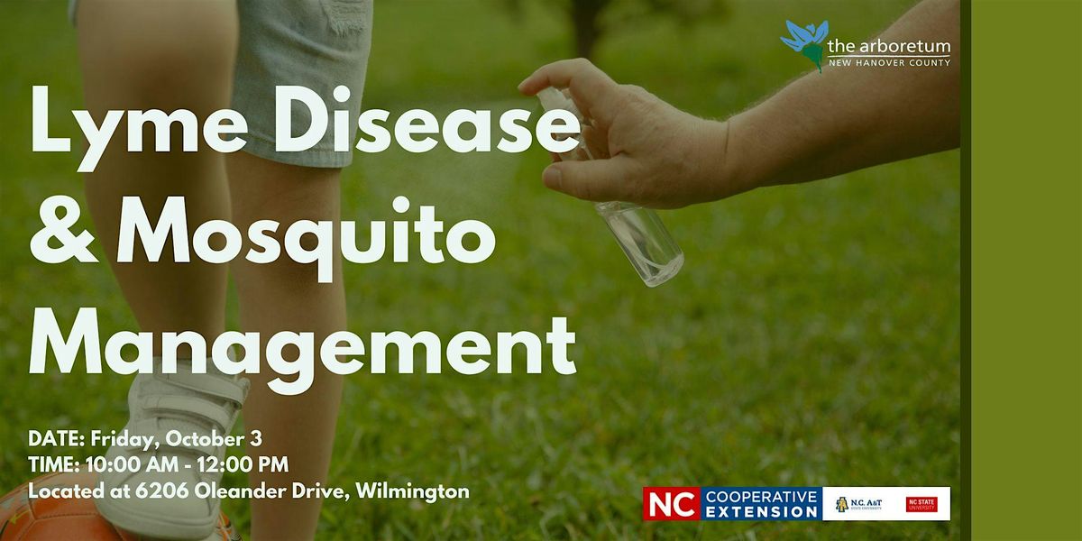 Lyme Disease & Mosquito Management