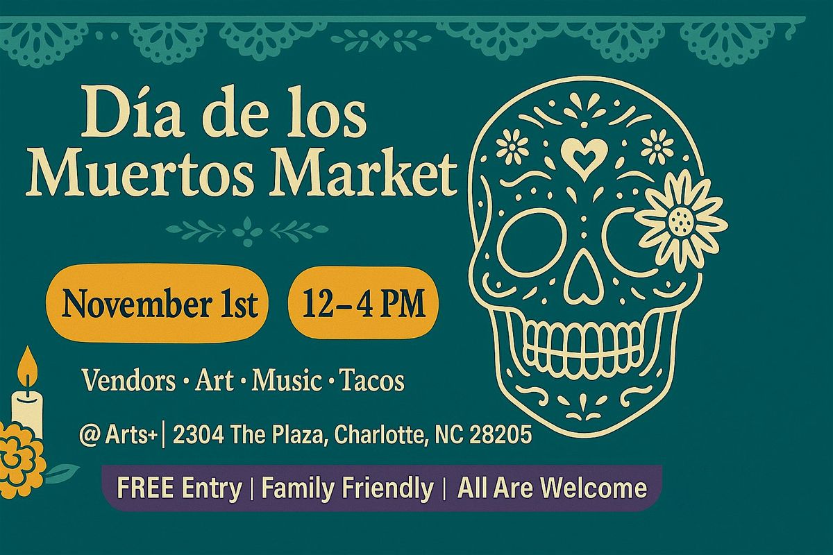Dia de los Muertos Market