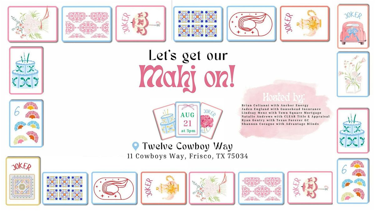 Let\u2019s get our Mahj on!