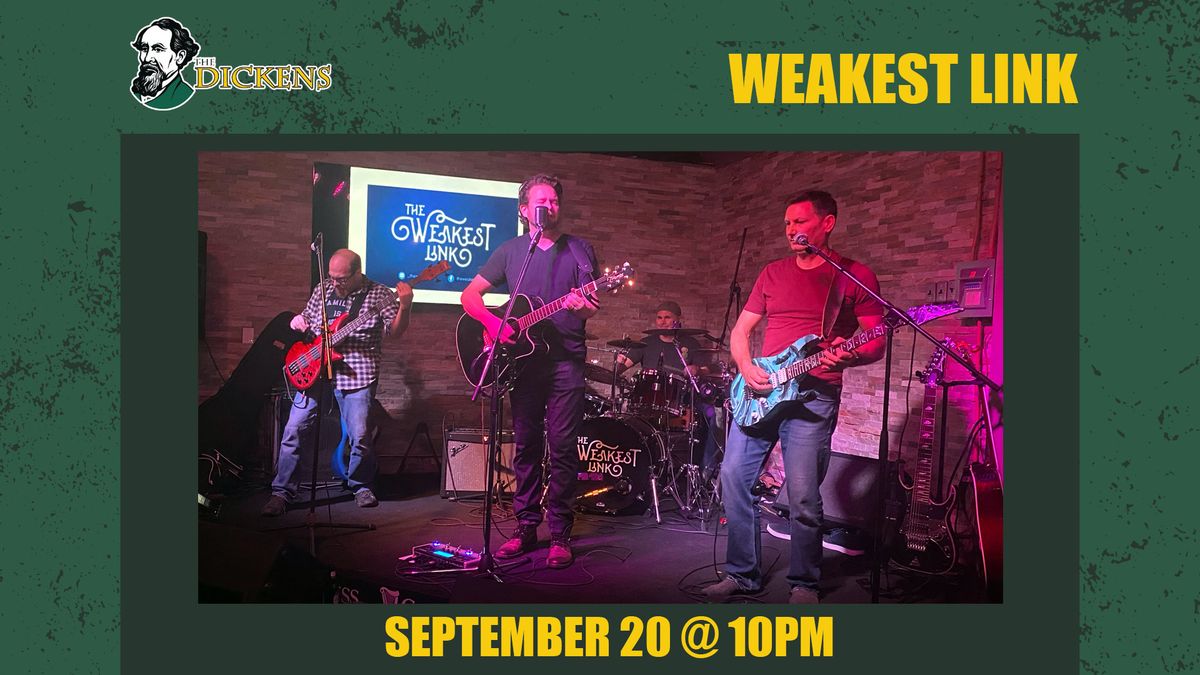 The Weakest Link LIVE @ The Dickens