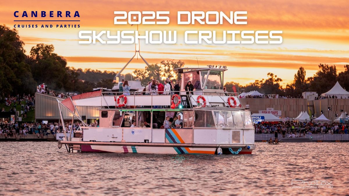 Australia Day Drone Skyshow Cruises, 24 - 26 Jan 2025