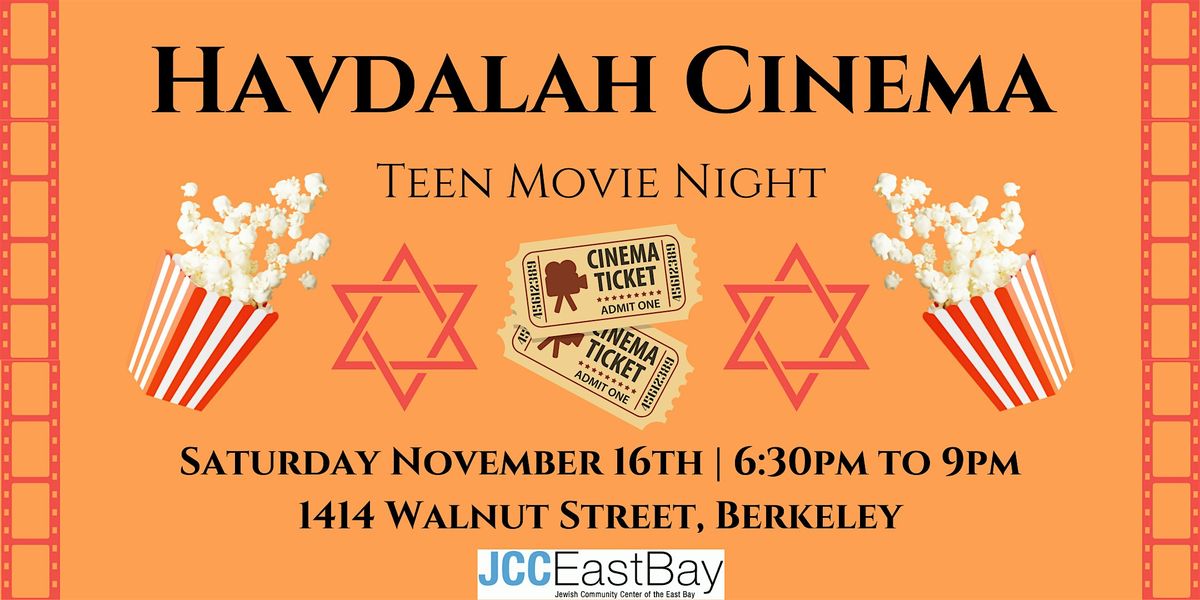 Havdalah Cinema: Teen Movie Night