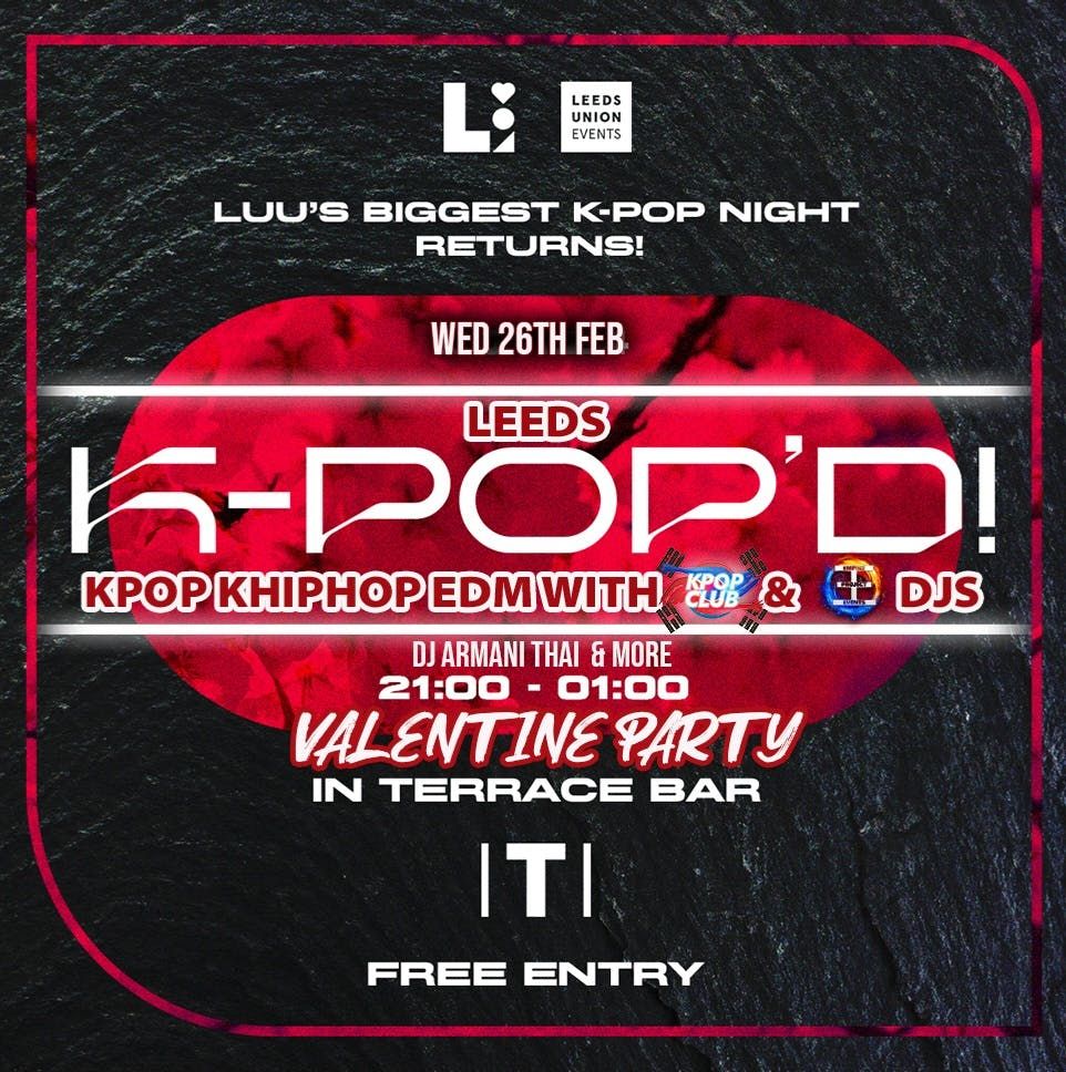 LEEDS Valentine KPop Club Night: Traffic Light Party | KPop &amp; KHipHop Party with DJ Armani Thai | Free Entry | KPop, HipHop, EDM &amp; More |  26\/2\/25